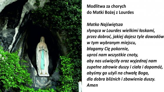 11 lutego przypada wspomnienie Matki Bożej z Lourdes i Światowy Dzień Chorego